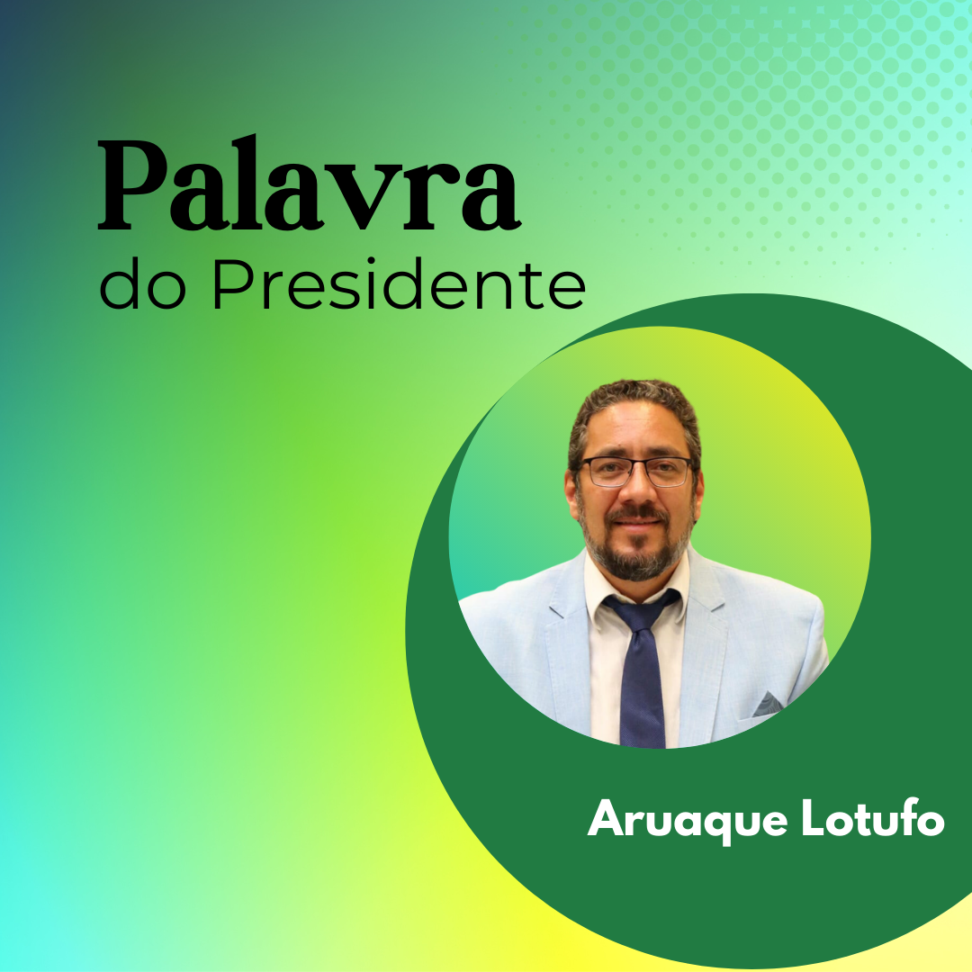 Palavra do Presidente